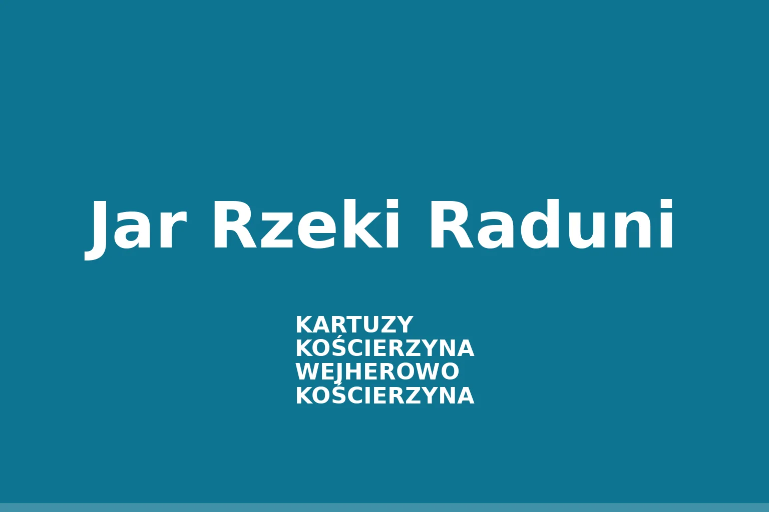 Jar Rzeki Raduni