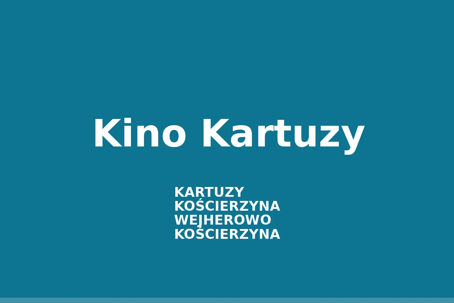 Kino Kartuzy