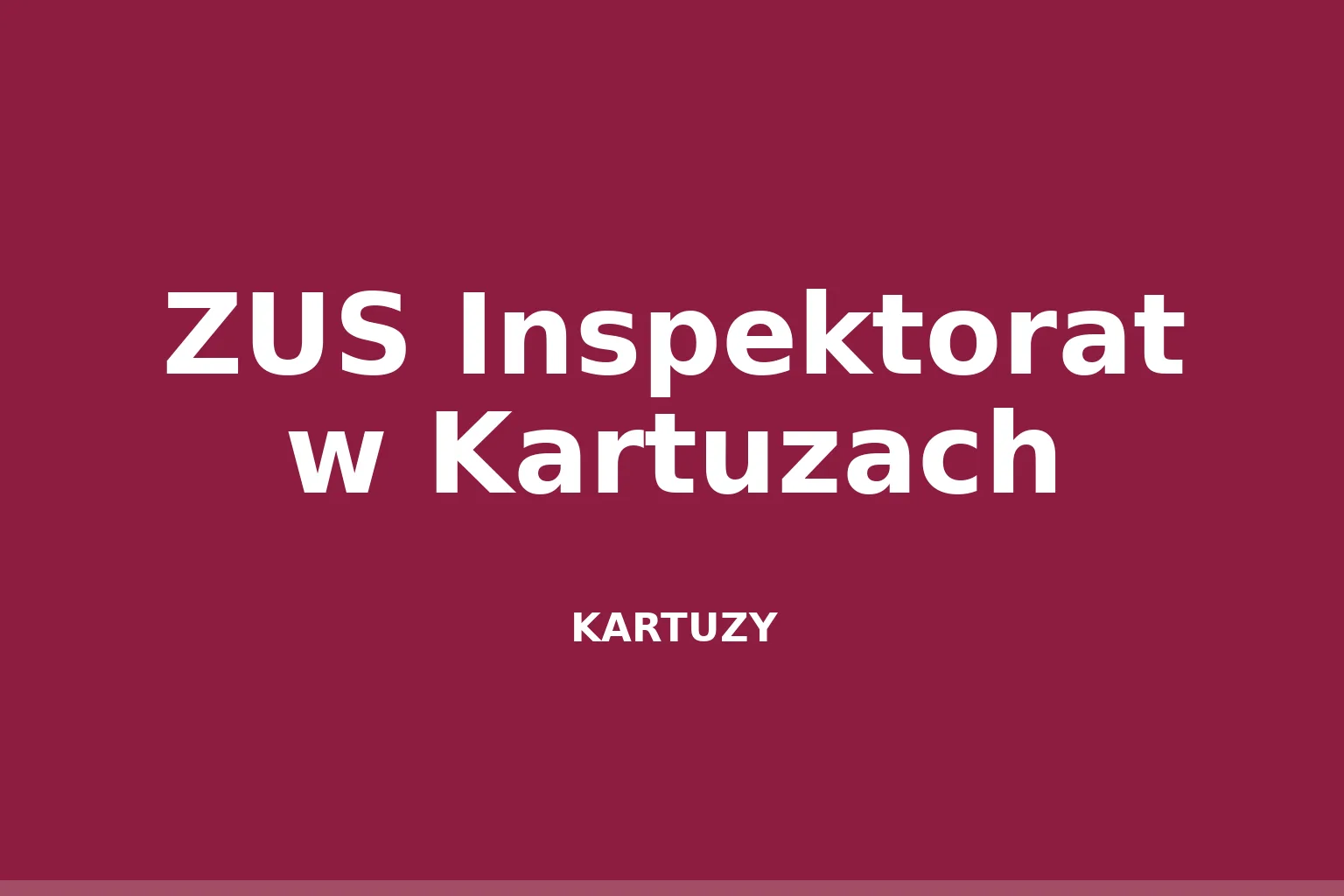 ZUS Inspektorat w Kartuzach